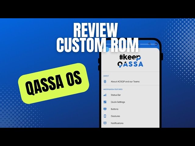 Review Qassa OS Custom Rom