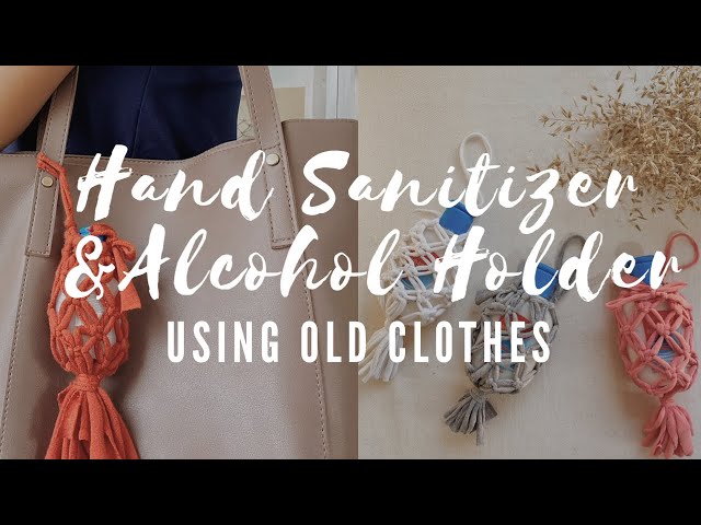 Tagalog Audio: DIY Hand Sanitizer & Alcohol Holder Using Old Clothes