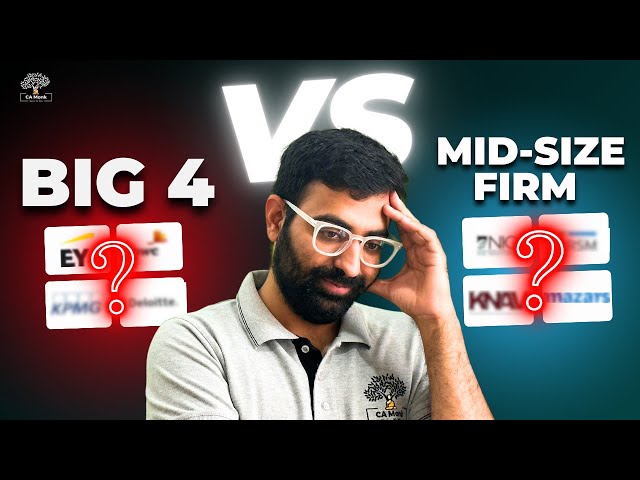 From Where to Start Articleship || Big 4 vs Mid Size CA Firms - Which one is better for Articleship?