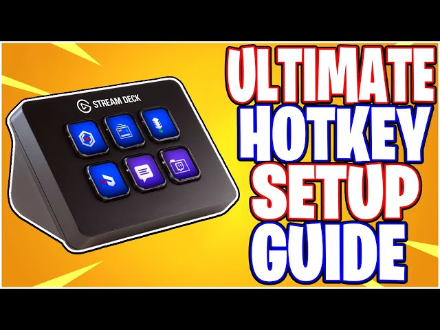 Stream Deck: Ultimate HOTKEY Guide (Elgato StreamDeck Mini, 15 Key, XL) Setup & Tutorial