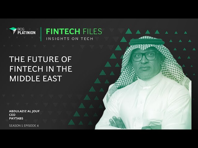 Disrupting Traditional Payments: Abdulaziz Al Jouf on the Future of Fintech in the Middle East