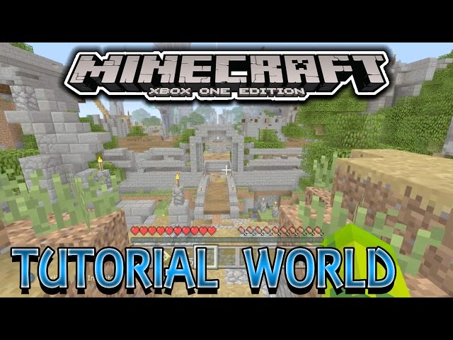 Minecraft Xbox One Edition - Tutorial World Survival
