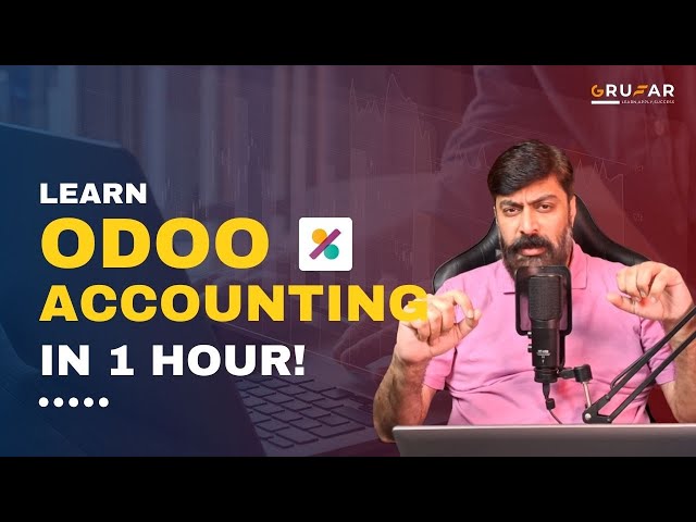 Learn Odoo 18 Accounting in 1 Hour | Easy Guide