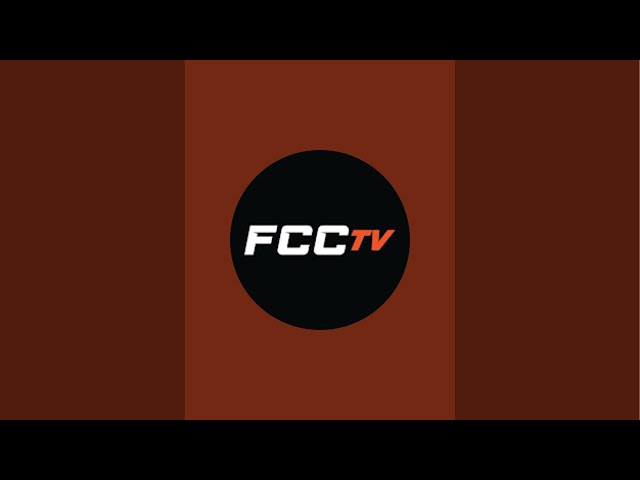 FCCtv is live