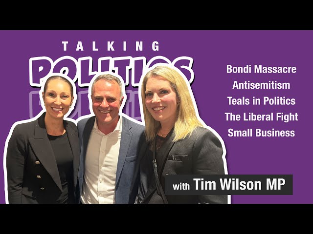 The JJ Podcast | Goldstein, Terror, Teals & Small Business with Tim Wilson MP | Episode 26
