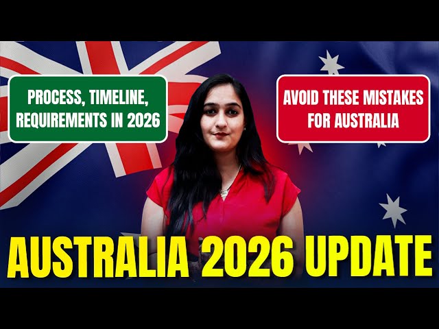 AUSTRALIA STUDY VISA 2026: PROCESS, TIMELINE, REQUIREMENTS (BIG UPDATES) | Study in Australia