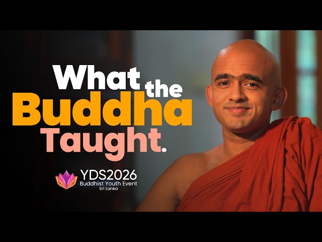 What the Buddha Taught | YDS2026 Youth Event