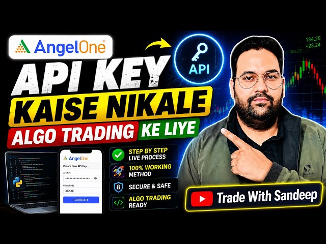 How to Generate AngelOne API Key | Complete Guide to Algo Trading Setup 2026
