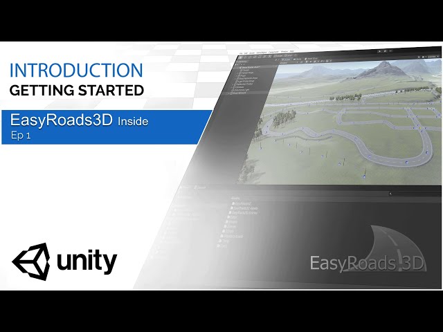 EasyRoads3D v3.2+ for Unity - Introduction  - Getting Started