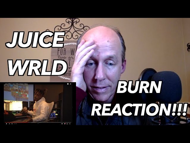 THERAPIST REACTS to Juice Wrld- Burn