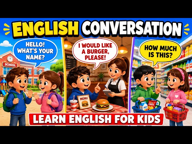 English Conversation for Kids | Learn Speaking English Easily