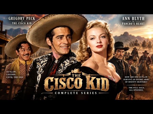 How Did One Outlaw Survive an Entire Army of Bounty Hunters? | The Cisco Kid Complete Series