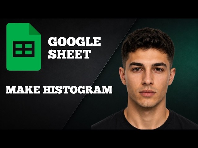 How to Make a Histogram in Google Sheets (2025 Data Visualization Tutorial)