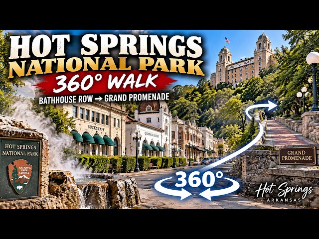 Hot Springs National Park in 360° | Bathhouse Row & Grand Promenade Walking Tour