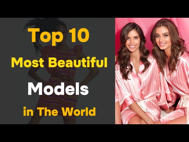 Top 10 Most Beautiful Models in The World | With Real Height and Age