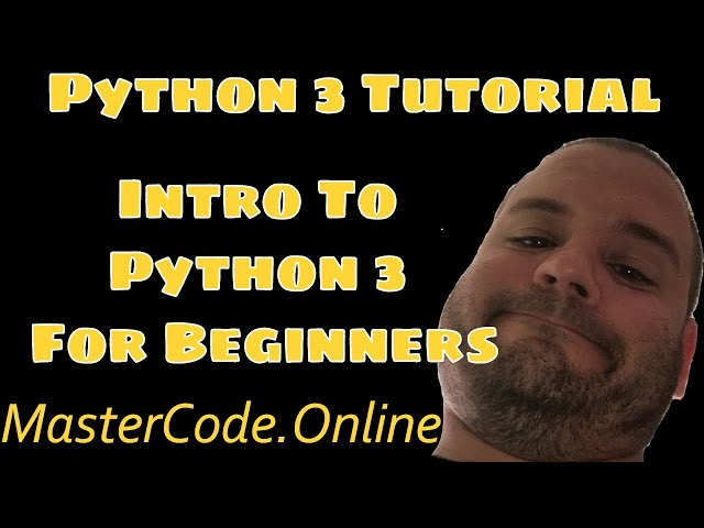 Introduction To The Ultimate Python 3 Tutorial Series For Beginners