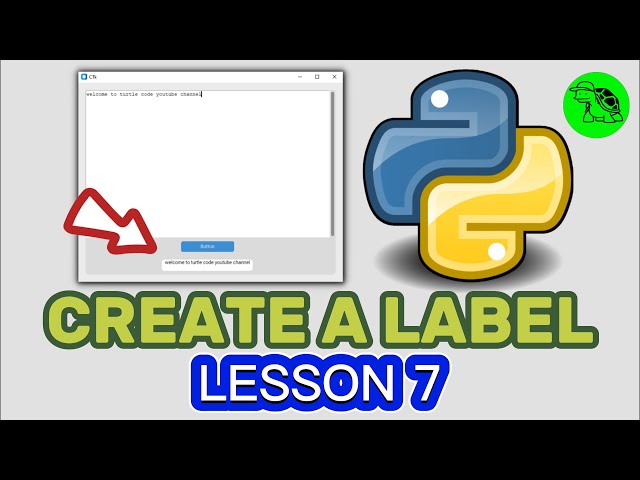 How To Create A Label? - Python Customtkinter Lesson 7