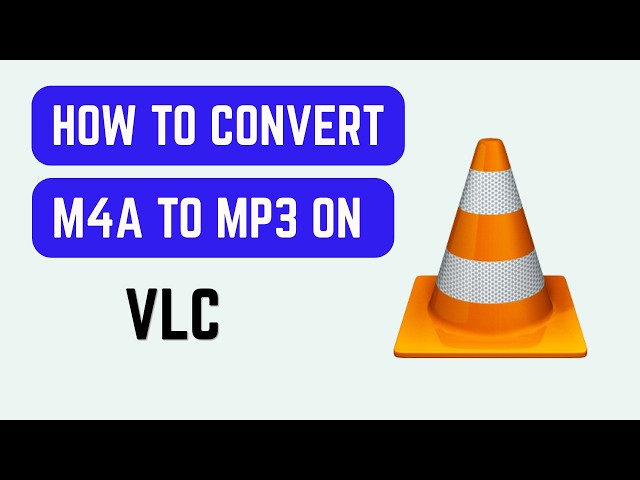 How To Convert M4A To MP3 On VLC (2026) - Convert Apple Audio Files Without Extra Software