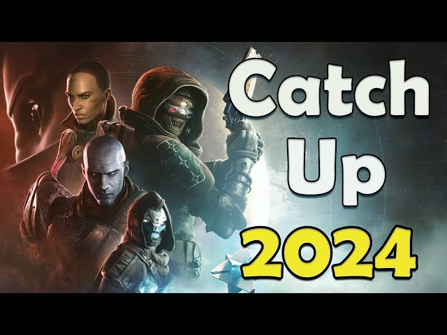 2024 Ultimate Destiny 2 Returning, Beginner, or New Player Guide.