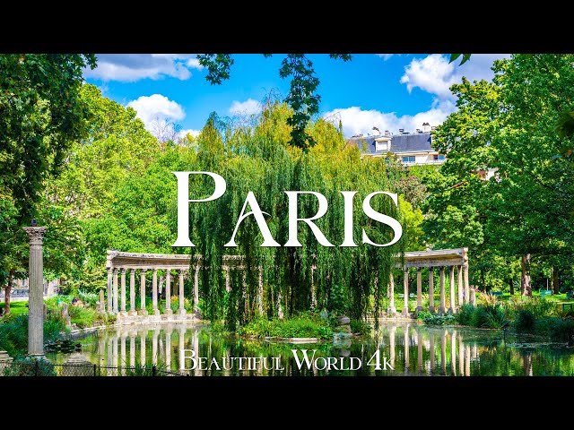 Paris 4K Amazing Aerial Film - Calming Piano Music - Travel City
