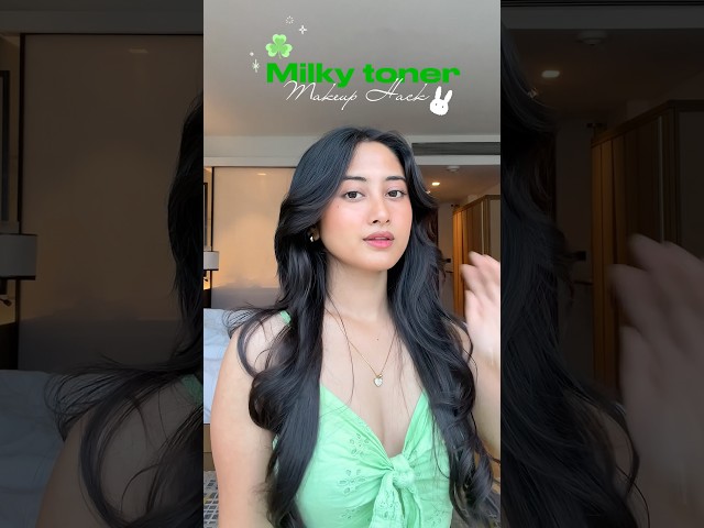 Milky toner makeup hack ￼🍀⭐️ #shorts #makeuphacks