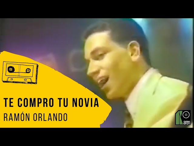 Ramón Orlando - Te Compro Tu Novia (Bad Bunny Playlist)