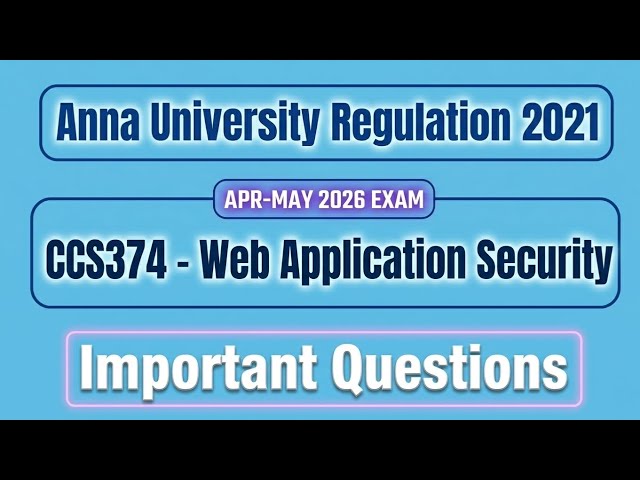 CCS374 Web Application Security Important Questions 2026 | Anna University 2021 | Important Question