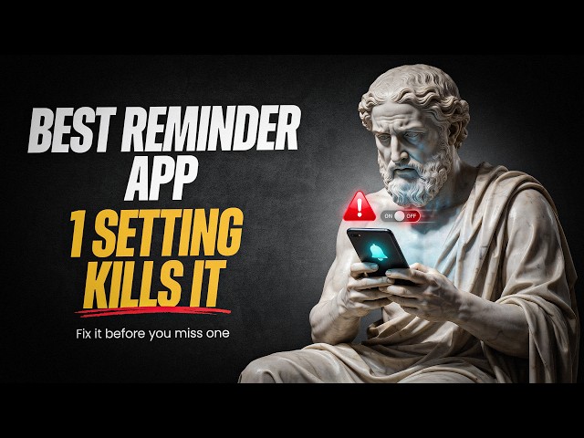 The Best Reminder App for Android (And the Setting That Kills It)