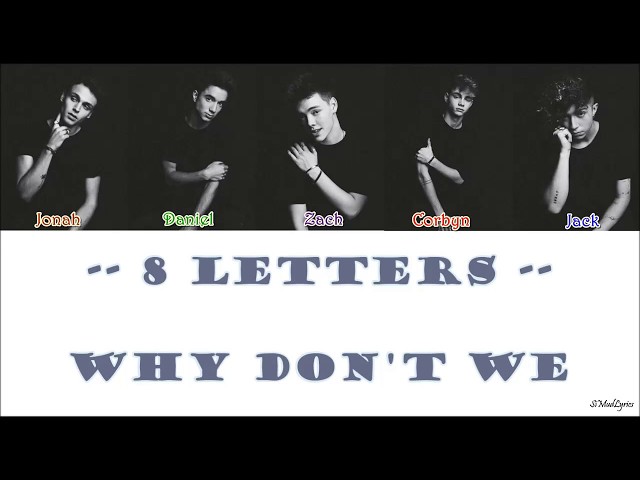 Why Don't We - 8 Letters (Acoustic)_ENG_IND_Lyrics