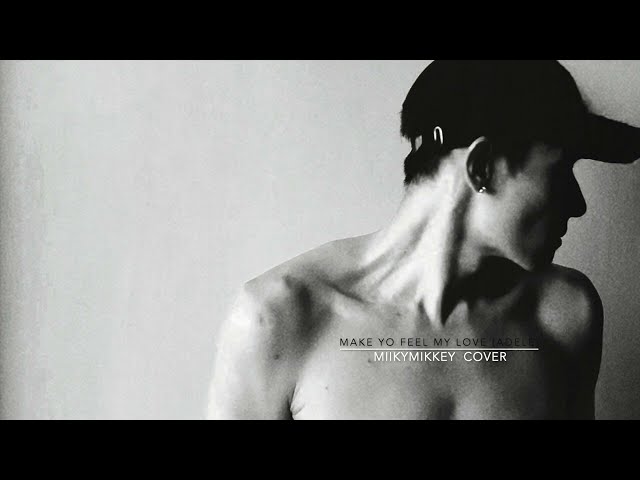 Adele - Make You Feel My Love (Male Cover Emotive, MiikyMikkey)