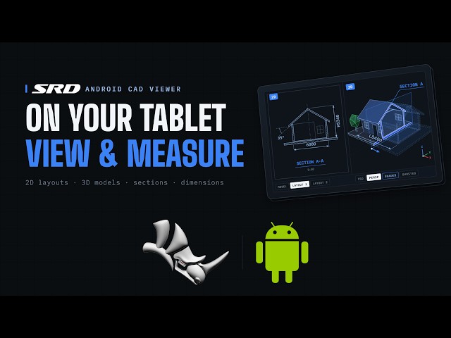 SRD SYSTEM ANDROID CAD VIEWER  2D + 3D
