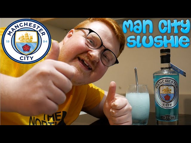 @jsgc171 Makes The Man City Slush | Football Drinks