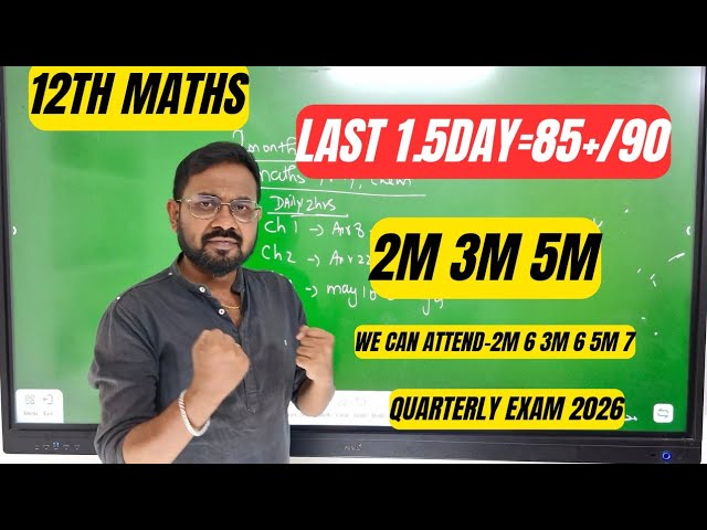 12th Maths | Last 1.5day=85+/90 | quarterly exam 2026