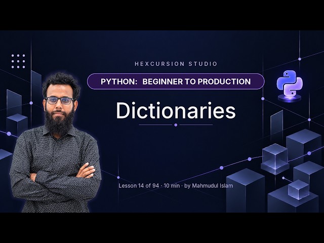 Dictionaries | Python Beginner to Production 14/94