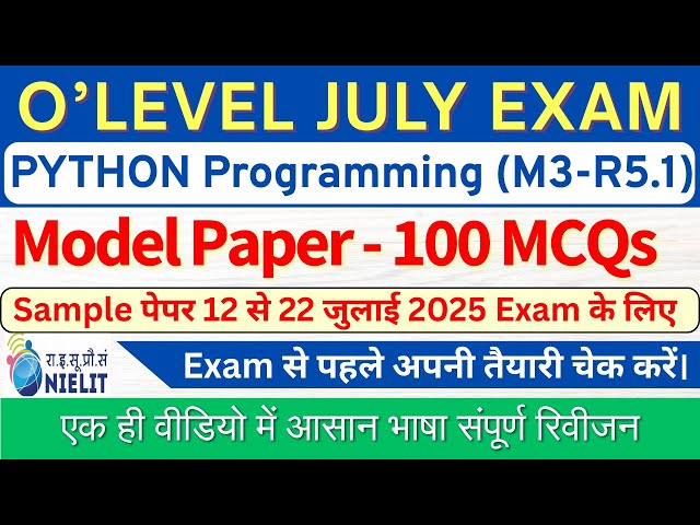 100 Python MCQs | O Level M3-R5 Model Paper | O Level July Exam 2025 | @LogicMaster01