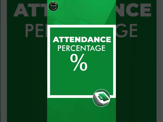 Excel me Attendance Percentage Kaise Nikale? | Attendance Sheet with Percentage Formula in Excel