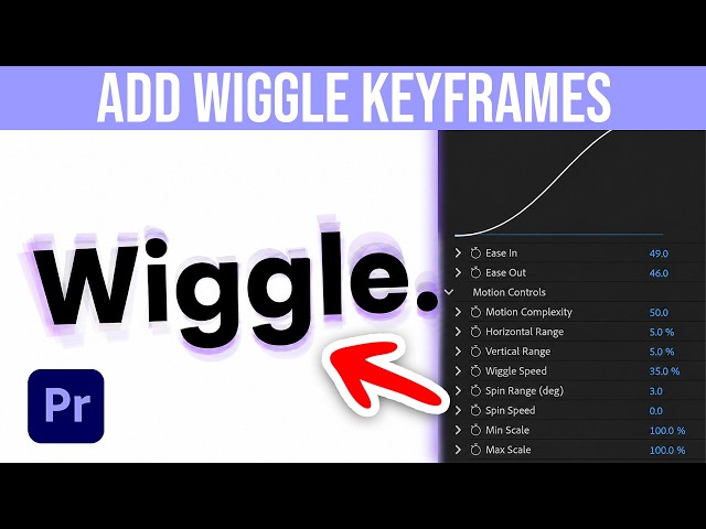 How To Add Wiggle Keyframes In Premiere Pro