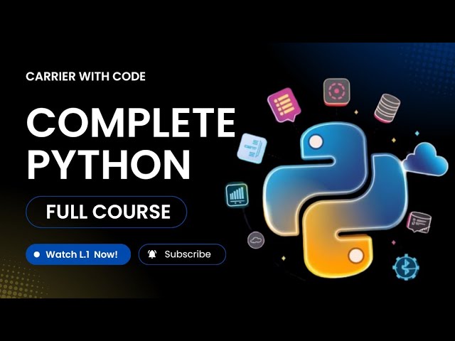 L1: 🐍 Python Programming Complete Course | Full Syllabus Explained | Beginner to Advanced | CWC