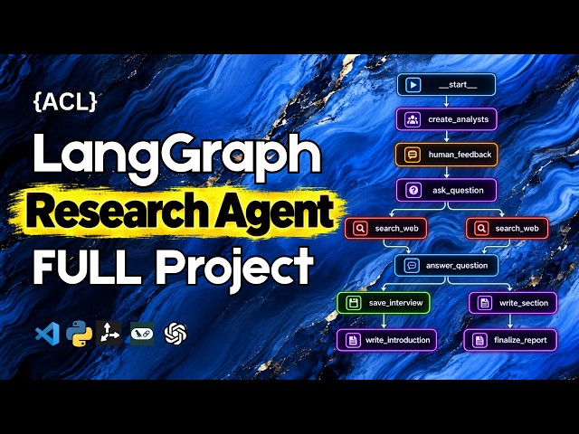 LangGraph FULL Project Research Agent (step-by-step)
