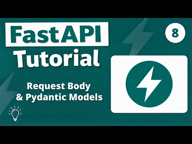 FastAPI Tutorial #08 - Request Body & Pydantic Models