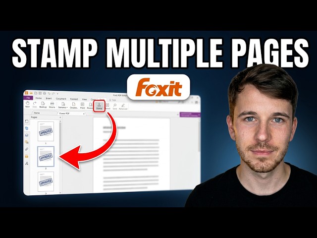 How to Stamp Multiple Pages in a PDF with Foxit (Full Tutorial)