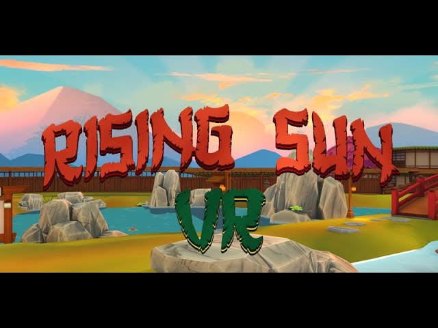 Rising Sun VR