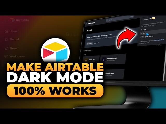 How To Make Airtable Dark Mode (𝟮𝟬𝟮𝟲) | 100% WORKS | NO Yapping, To The Point! | FAST & EASY