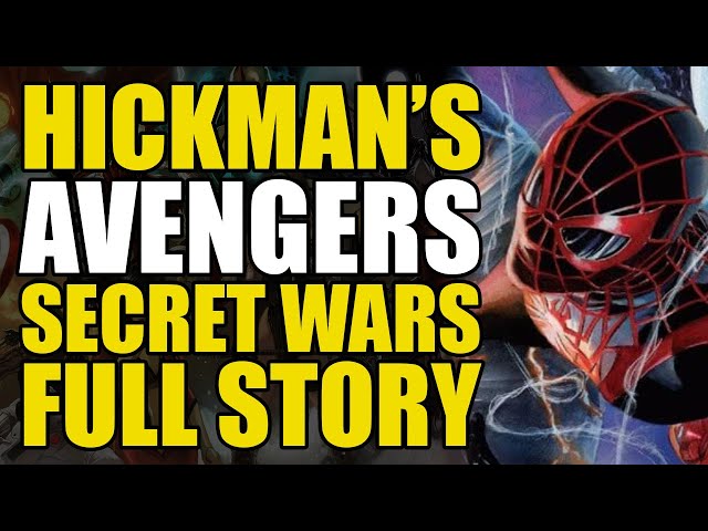 Jonathan Hickman's Avenger's/Secret Wars: Full Story | Comics Explained