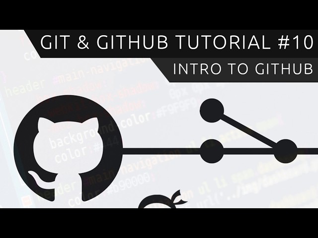 Git & GitHub Tutorial for Beginners #10 - Introduction to GitHub