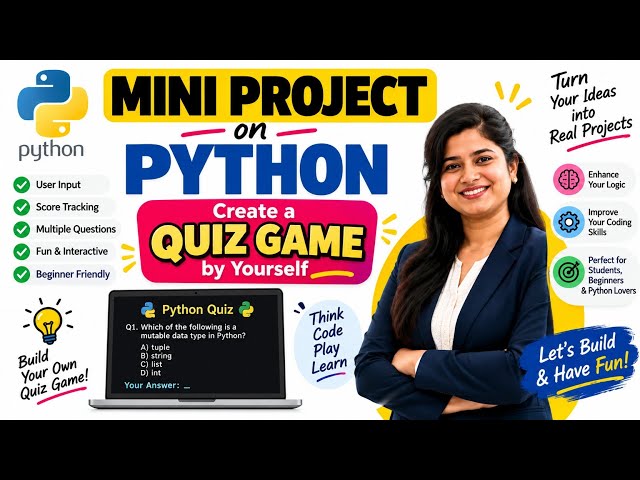 Python Mini Project 🐍 | Create a Quiz Game by Yourself | Beginner Friendly Python Project