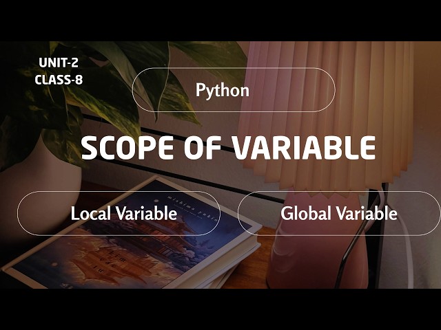 Scope Of Variables In Python || Local Variable || Global Variable || Class 8 || Brainwave ||