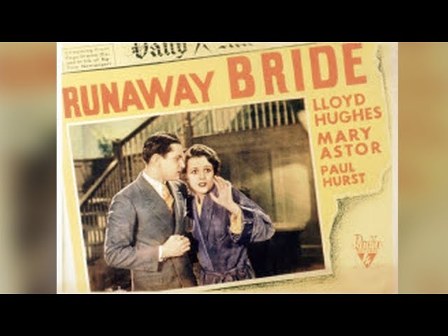 The Runaway Bride | 1930 | Crime Drama  