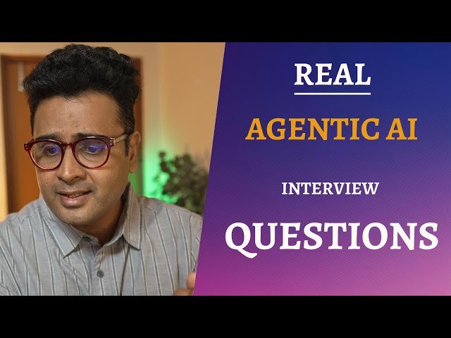 Real Agentic AI Interview Questions (Senior Engineers Fail These)