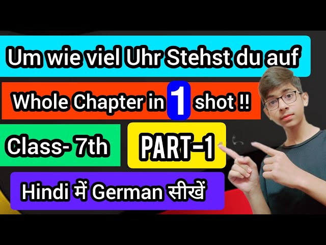 Um wie viel uhr Stehst du auf ( PART- 1) II class 7th II हिंदी में German सीखें II